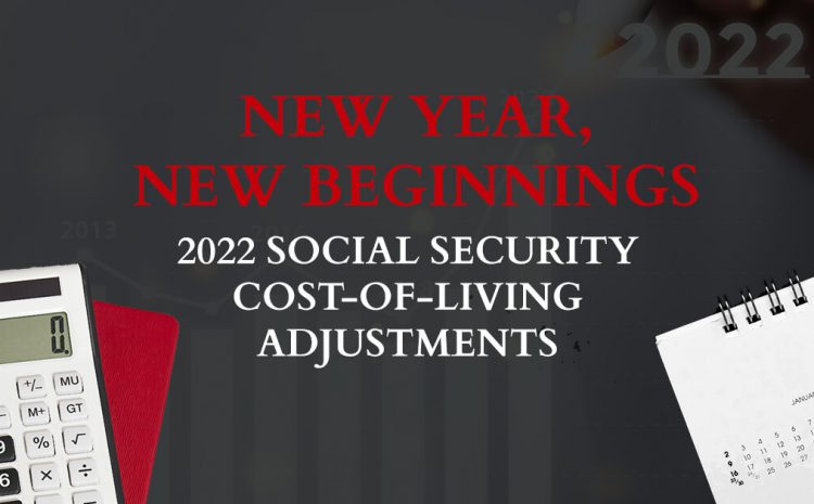  SS COLA 2022: New Year, New Beginnings